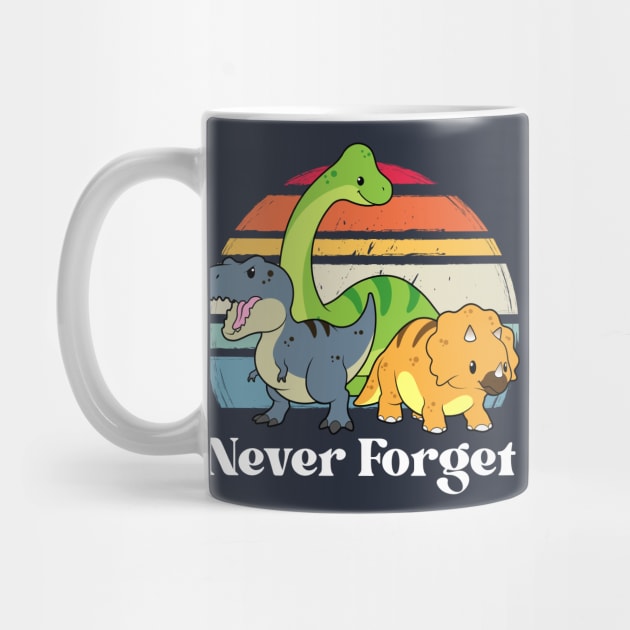 Never Forget by GoshWow®